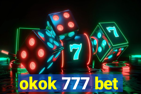 okok 777 bet